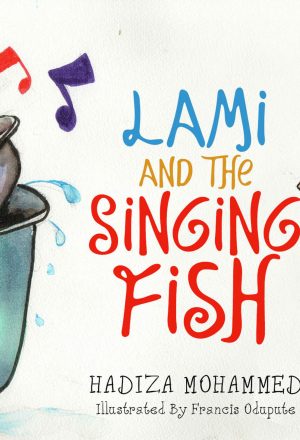 Lami And The Singing Fish